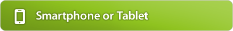 Smartphone or Tablet